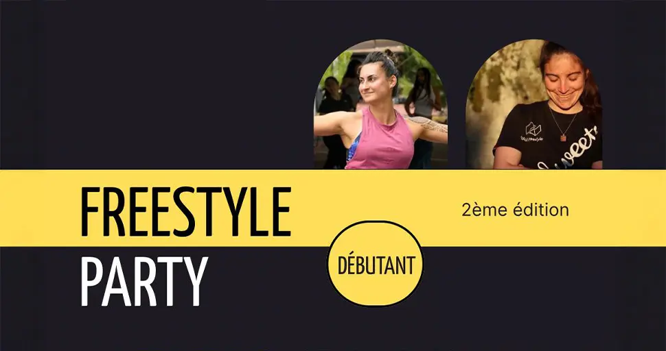 Freestyle Party | Débutant