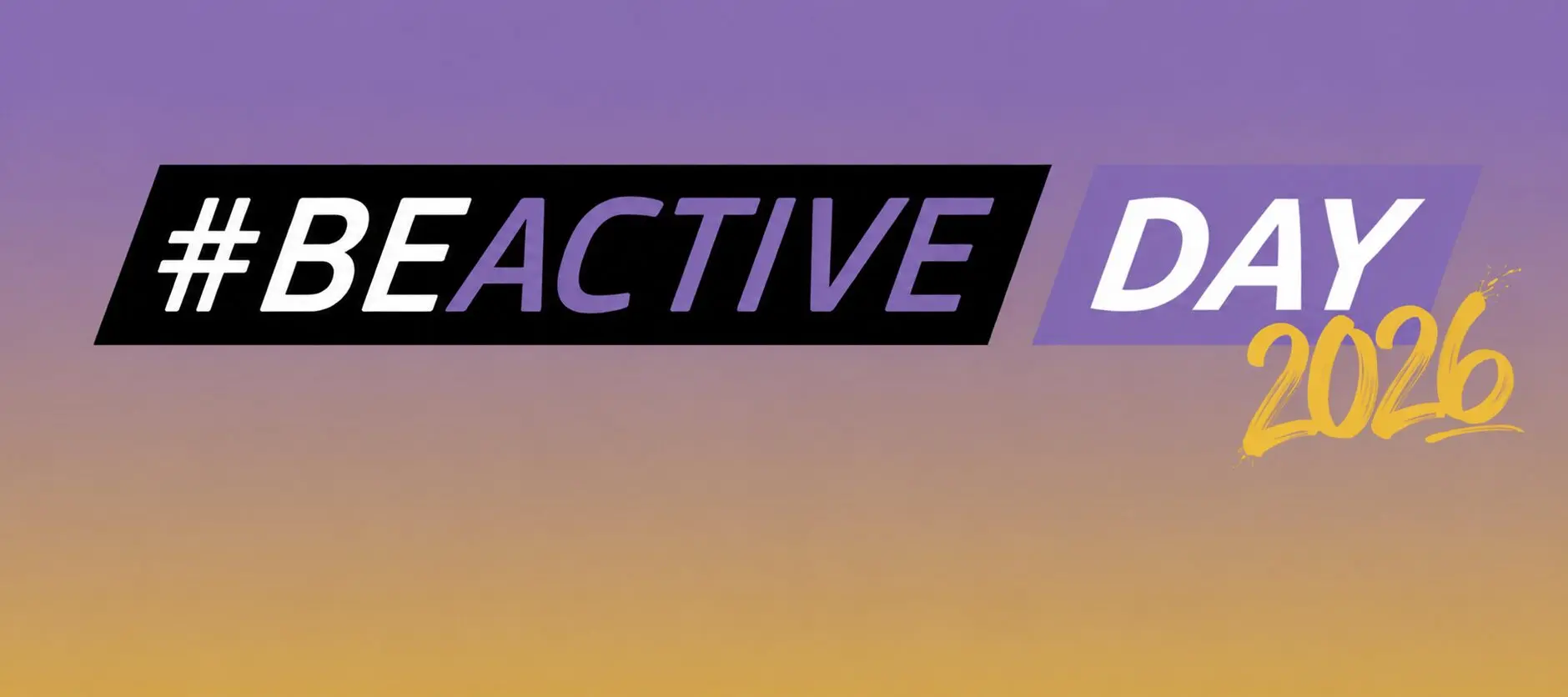 #BEACTIVE DAY 2026